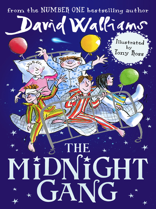 Title details for The Midnight Gang by David Walliams - Available